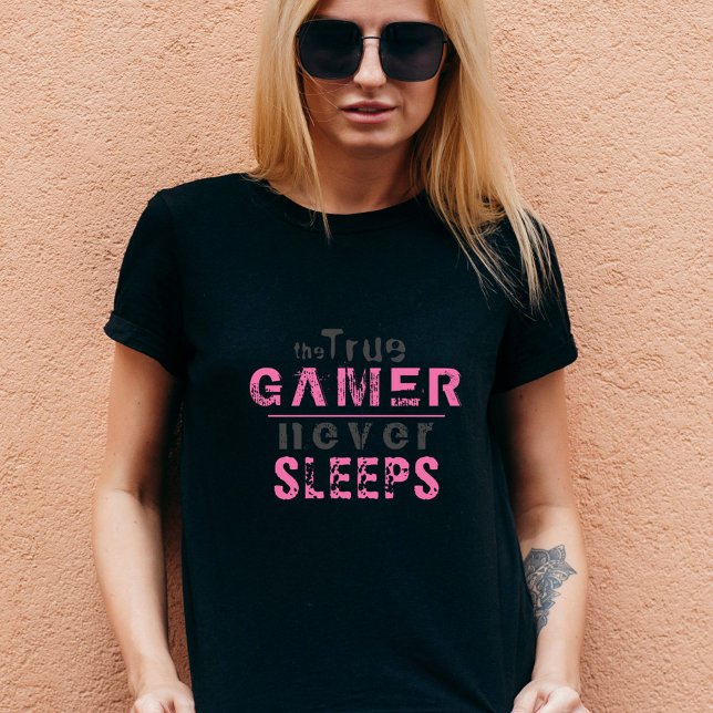 True Gamer Never Sleeps Pink Typography Gamer T-Shirt (Creator Uploaded)
