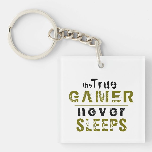 True Gamer Never Sleeps Typography Gamer   Key Ring (Front)