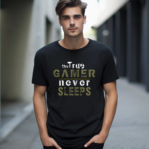 True Gamer Never Sleeps Typography Gamer T-Shirt