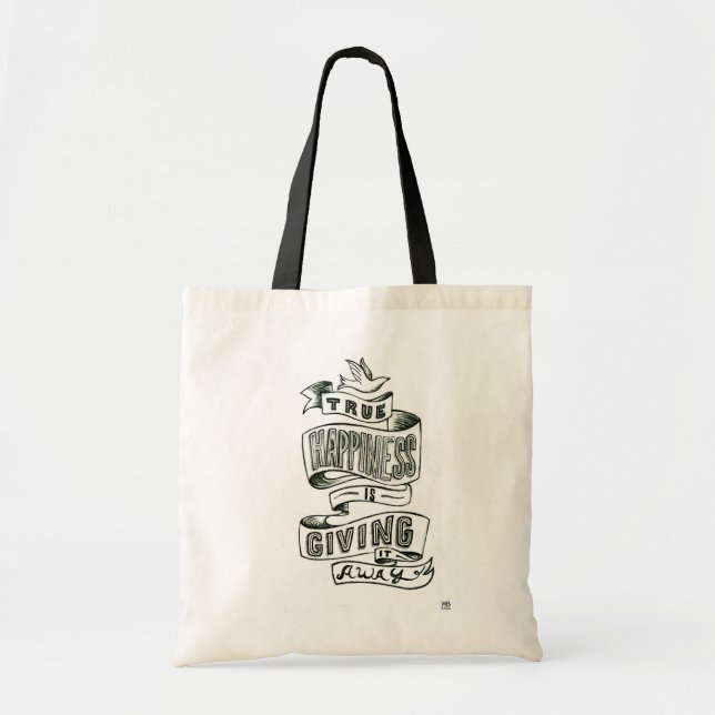 "True Happiness..." Tote Bag (Front)