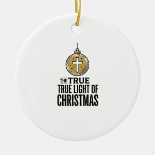 True Light of Christmas Vintage Christian Ornament