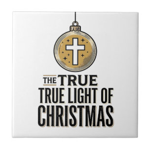True Light of Christmas Vintage Christian Ornament Ceramic Tile