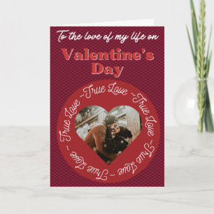 True Love Custom Photo Valentine Card