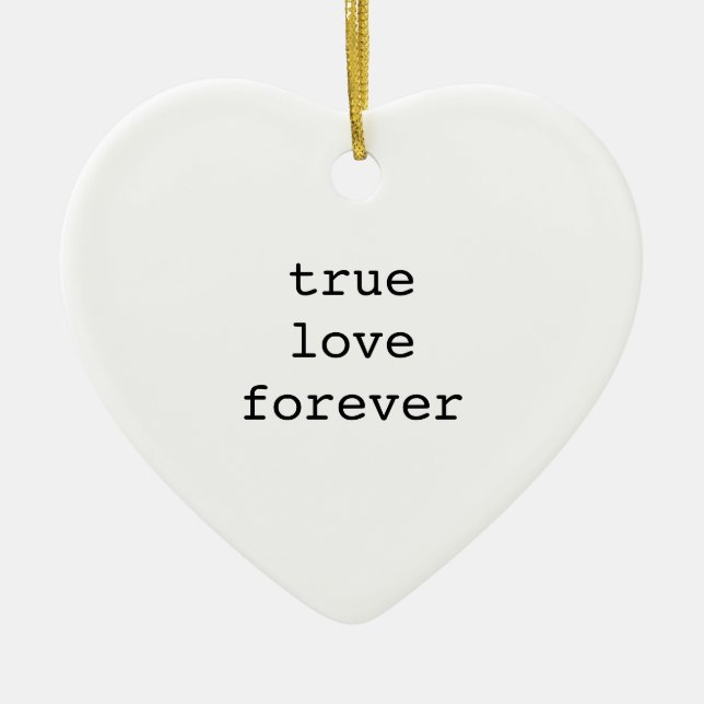 True Love Forever Your Initials Valentine Ceramic Ornament (Front)