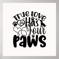 True Love Has Four Paws For the Animal Lover