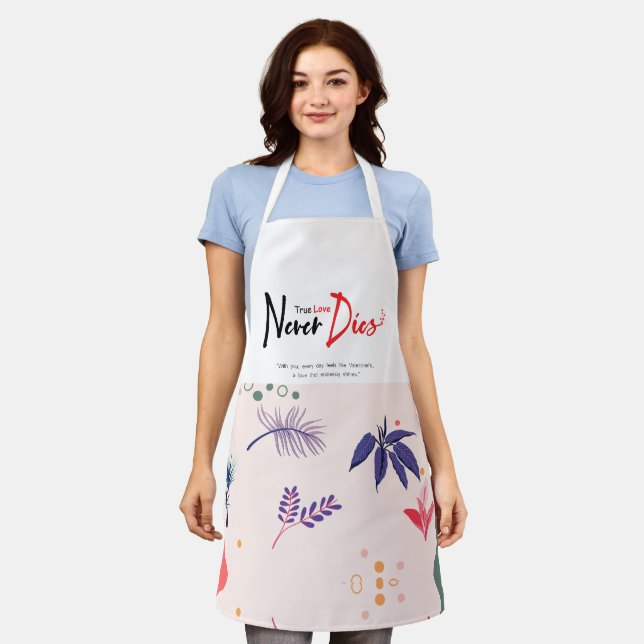True love never dies apron (Worn)