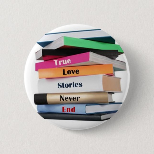 true-love-stories-never-end button (Front)