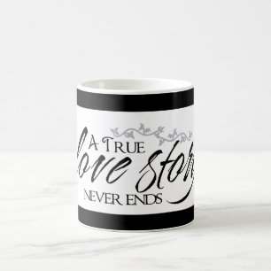 True Love Story Never Ends Coffee Cup Mug