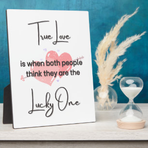 True Love Table Top Quote Print Plaque