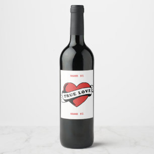 True Love Tattoo Heart Classic Romance Design Wine Label