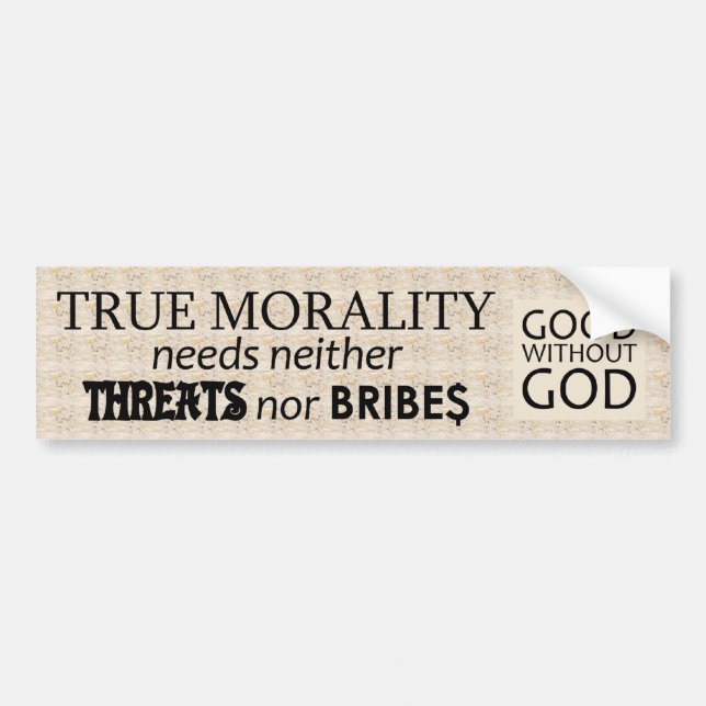 True Morality Bumper Sticker (Front)