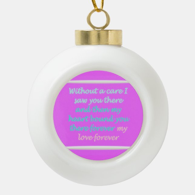 True Romance poem pattern pink Ceramic Ball Christmas Ornament (Front)