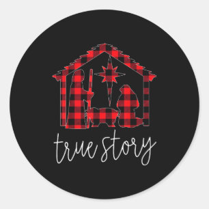 True Story Christmas Manger Nativity Scene Buffalo Classic Round Sticker