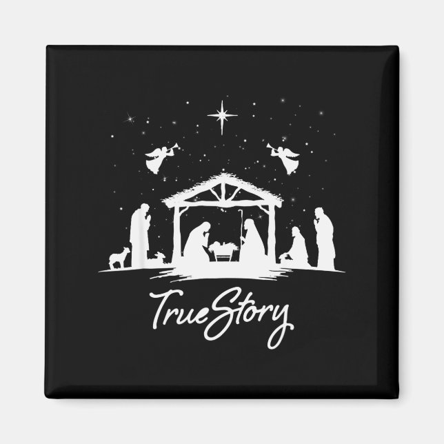 True Story Christmas Nativity Jesus Christian Men  Magnet (Front)