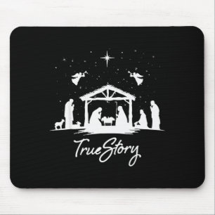True Story Christmas Nativity Jesus Christian Men Mouse Pad