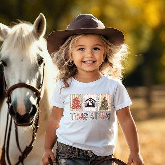 True Story Christmas Toddler T-shirt