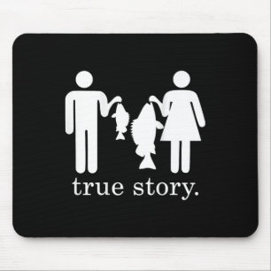 True Story Fishing Husnd And Wife Mouse Pad