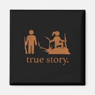 True-story Hunting Lover Hunter Magnet