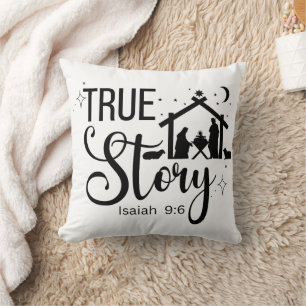True Story Isaiah 9:6 Religious Christmas Cushion