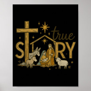 True Story Nativity Christmas Baby Jesus Religious Poster