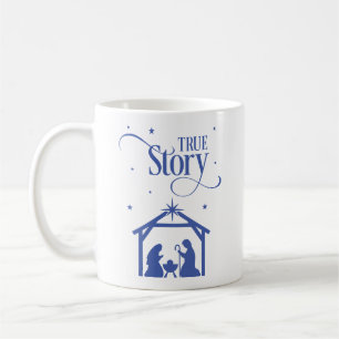 True Story Nativity Christmas Coffee Mug