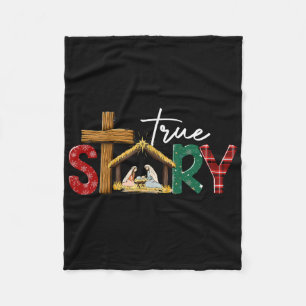 True Story Nativity Christmas Jesus Xmas Catholic Fleece Blanket