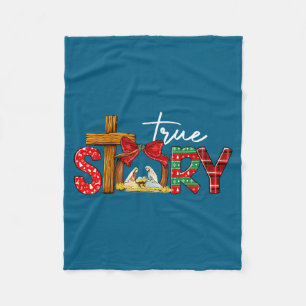 True Story Nativity Christmas Jesus Xmas Catholic Fleece Blanket