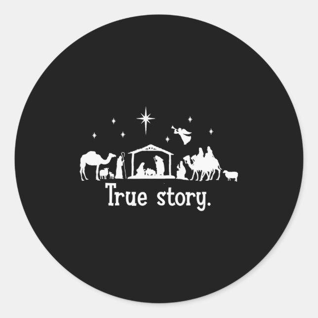 True Story Nativity Manger Christmas Baby Jesus Ki Classic Round Sticker (Front)