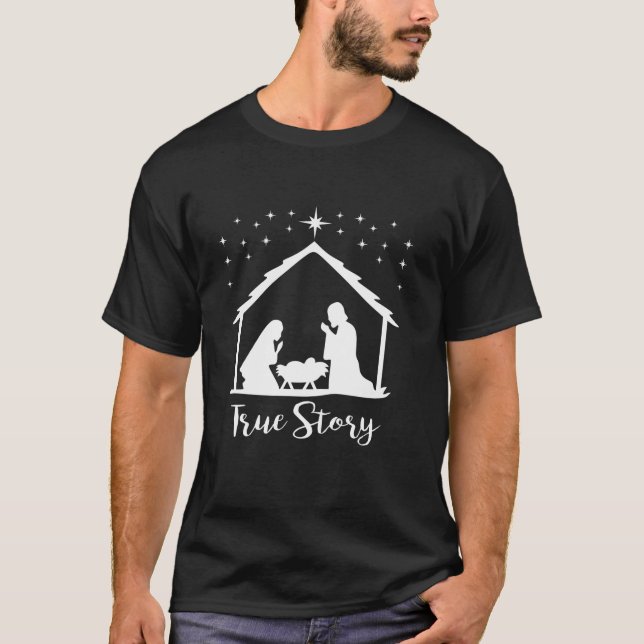 True Story of Jesus Birth Nativity Religious Chris T-Shirt (Front)