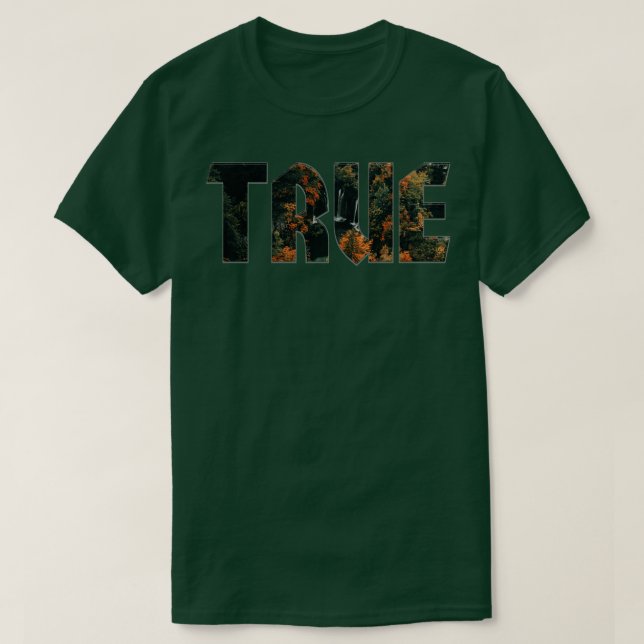 TRUE T-Shirt (Design Front)