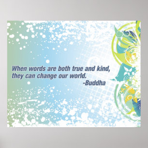 True Words Buddha Quote Poster