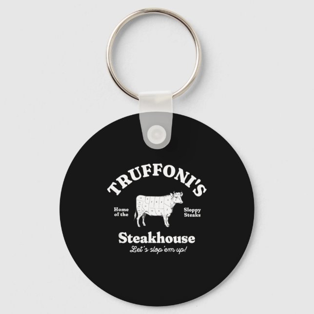 Truffoni's Steakhouse Home Of The Sloppy Steaks  Key Ring (Front)