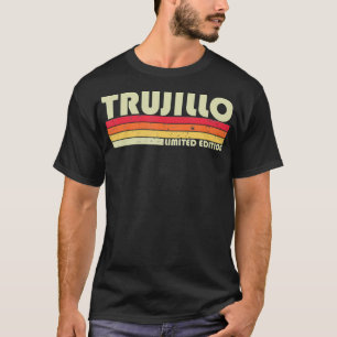 TRUJILLO Surname Funny Retro Vintage 80s Birthday  T-Shirt