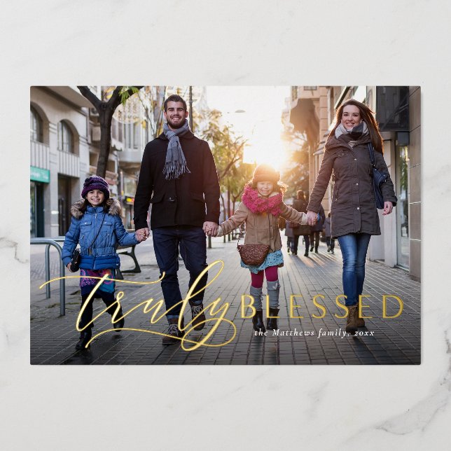 Truly Blessed religious Christmas one photo Foil Holiday Card (Front)