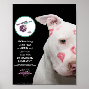 Truly Force Free Animal TraiBreak The Chain Poster