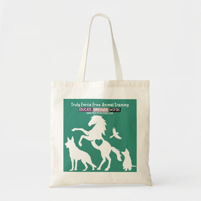 Truly Force Free Animal Training Tote Bag (Front)
