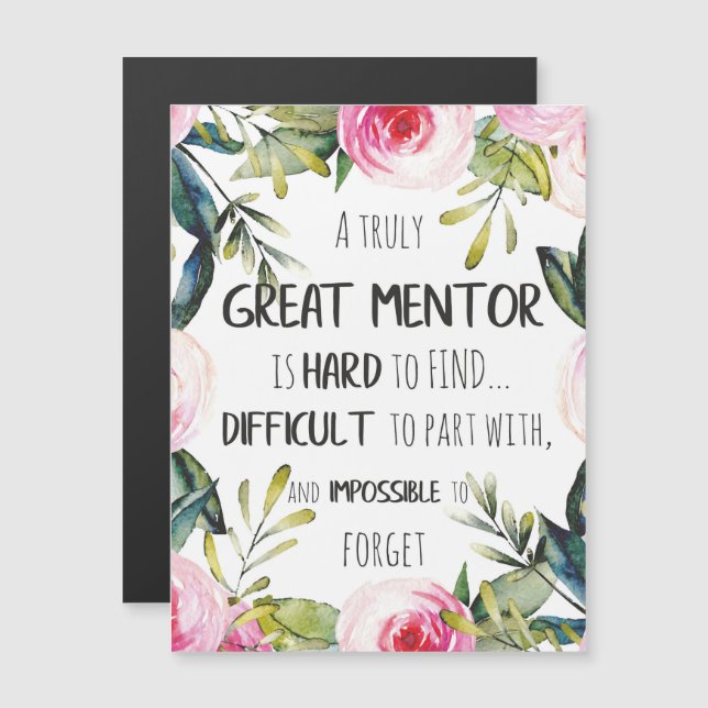 Truly Great mentor Gift Mentor Appreciation Quote (Front/Back)
