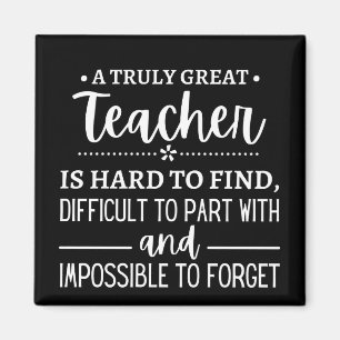 Truly Great Teacher Magnet