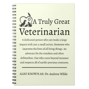 Truly Great Veterinarian Veterinary Notebook