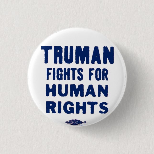Truman for Human Rights - Button (Front)