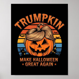 Trumkin Funny Trump Vintage Make Halloween Great A Poster