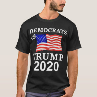 Trump 2020 Democrats for Trump Flag T-Shirt