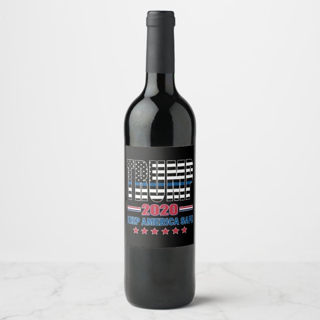 Trump 2020 - Keep America Safe Wine Label (Front)