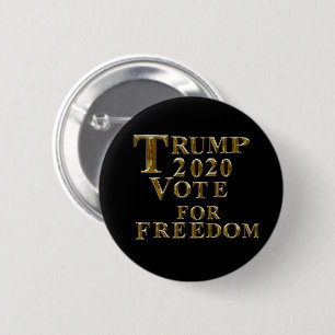 TRUMP 2020 VOTE FOR FREEDOM 6 CM ROUND BADGE