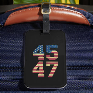 Trump 2024 45 47 Vintage American Flag Retro 4547  Luggage Tag