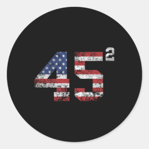 Trump 2024 45 Squared Second Term Usa Vintage Classic Round Sticker