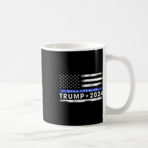 Trump 2024 Back The Blue Thin Blue Line American F Coffee Mug