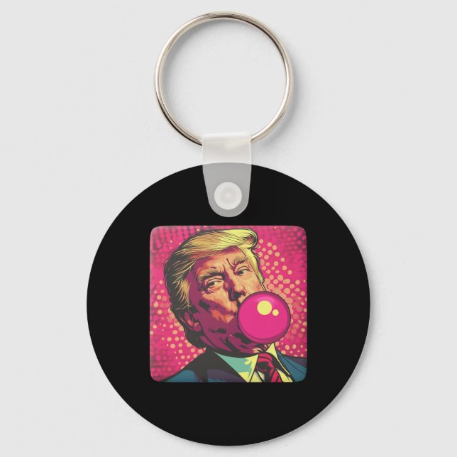 Trump 2024 Bubble Gum Pop  Key Ring (Front)