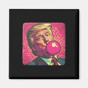 Trump 2024 Bubble Gum Pop  Magnet