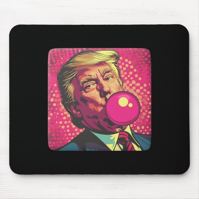 Trump 2024 Bubble Gum Pop  Mouse Pad (Front)